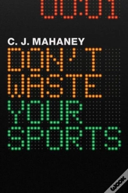 Capa do artigo Dont Waste Your Sports