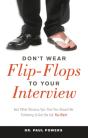 Don'T Wear Flip-Flops To Your Interview - Preview