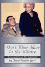 Don'T Wear Silver In The Winter - Preview