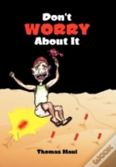 Don'T Worry About It