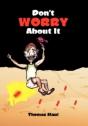 Don'T Worry About It - Preview