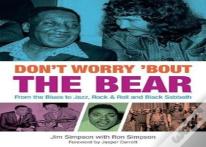 Don'T Worry 'Bout The Bear