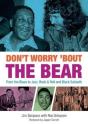 Don'T Worry 'Bout The Bear - Preview