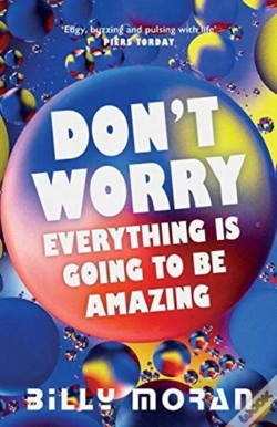 Capa do artigo Don'T Worry, Everything Is Going To Be Amazing