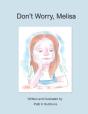 Don'T Worry, Melisa - Preview