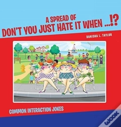 Capa do artigo Don'T You Hate It When - Common Interaction Jokes