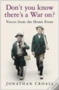 Capa do artigo Don'T You Know There'S A War On?
