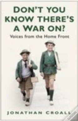 Capa do artigo Don'T You Know There'S A War On?