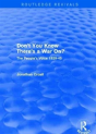 Don'T You Know There'S A War On? - Preview