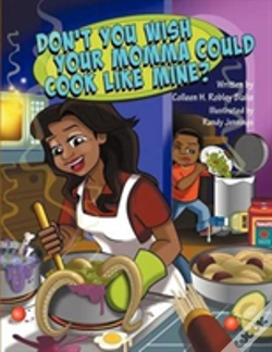 Capa do artigo Don'T You Wish Your Momma Could Cook Like Mine?
