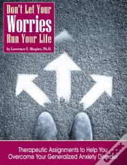 Don'T Your Your Worries Run Your Life