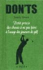 Dont'S Golf ; Petits Précis Des Choses À Ne Pas Faire À L'Usage Des Amateurs De Golf - Preview
