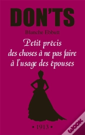 Don'Ts - Petit Precis Des Choses A Ne Pas Faire A L'Usage Des Femmes
