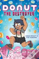 Donut The Destroyer: A Graphic Novel