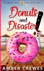 Donuts And Disaster - Preview