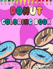 Donuts Coloring Book