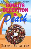 Donuts, Deception, And Death