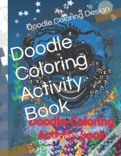 Doodle Coloring Activity Book