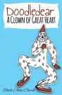 Doodle Dear  - A Clown Of Great Heart - Preview