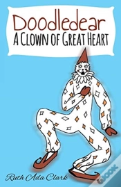 Capa do artigo Doodle Dear  - A Clown Of Great Heart