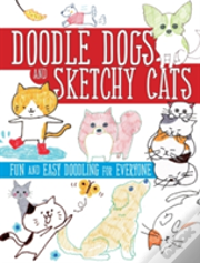 Doodle Dogs And Sketchy Cats