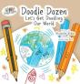 Doodle Dozen Let'S Get Doodling Our World - Preview