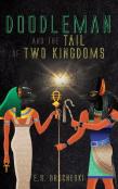 Doodleman And The Tail Of Two Kingdoms