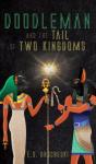 Doodleman And The Tail Of Two Kingdoms - Preview