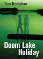 Doom Lake Holiday - Preview