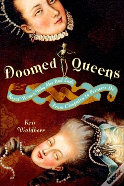Capa do artigo Doomed Queens; Royal Women Who Met Bad Ends