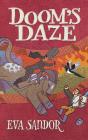 Doom'S Daze - Preview
