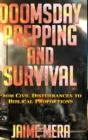 Doomsday Prepping And Survival - Preview