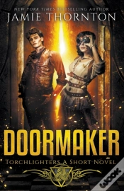 Capa do artigo Doormaker: Torchlighters  A Short Novel