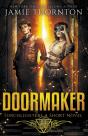 Doormaker: Torchlighters  A Short Novel - Preview