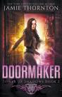 Doormaker: Tower Of Shadows  Book 2 - Preview