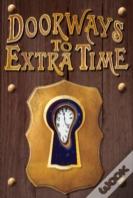 Doorways To Extra Time