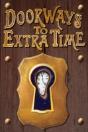 Doorways To Extra Time - Preview