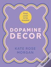 Dopamine Decor