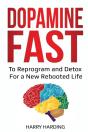 Dopamine Fast - Preview
