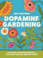 Dopamine Gardening - Preview