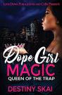 Dope Girl Magic - Preview