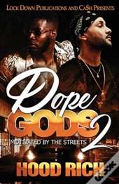 Dope Gods 2