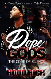 Capa do artigo Dope Gods: The Code Of Silence
