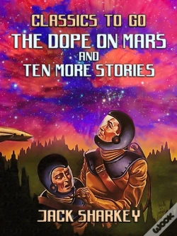Capa do artigo Dope On Mars And Ten More Stories