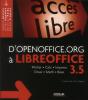 D'Openoffice.Org À Libreoffice 3.5 ; Writer, Calc, Impress, Draw, Math, Base - Preview