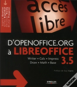 Capa do artigo D'Openoffice.Org À Libreoffice 3.5 ; Writer, Calc, Impress, Draw, Math, Base