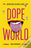 Dopeworld