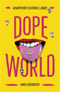 Dopeworld - Preview