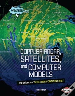 Capa do artigo Doppler Radar, Satellites, And Computer Models