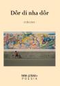Dôr Di Nha Dôr - Preview